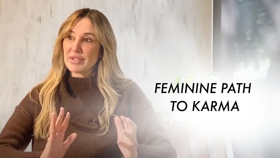 Feminine Path to Karma