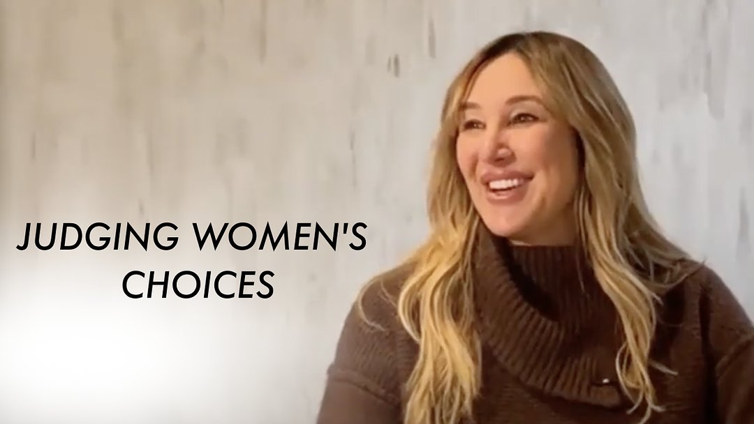 Judging Women's Choices