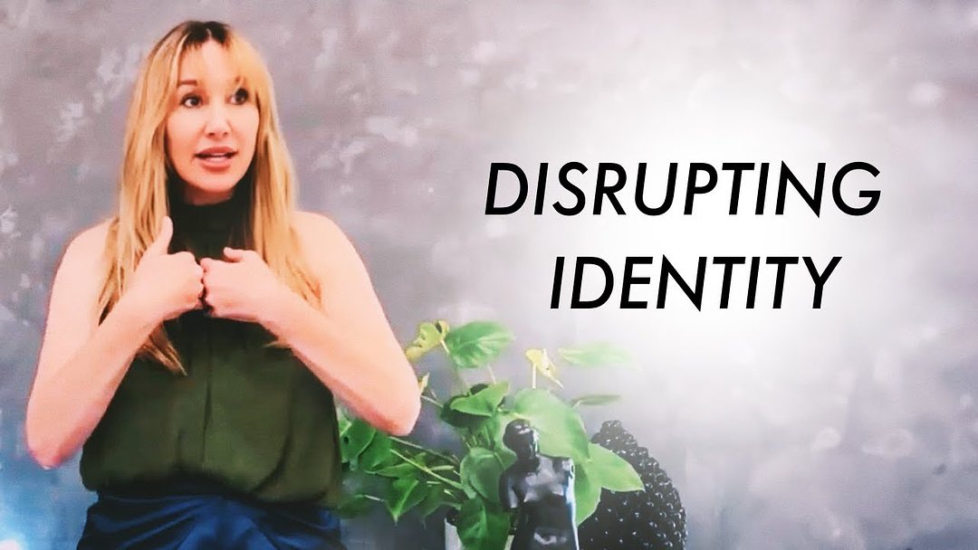 Disrupting Identity